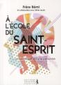 À L'École Du Saint-Esprit ; Le Sain-Esprit Est Une Personne - Preview