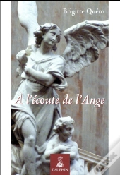 À L'Écoute De L'Ange