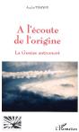 A L'Ecoute De L'Origine ; La Genese Autrement - Preview