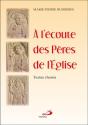 À L'Écoute Des Pères De L'Église ; Textes Choisis - Preview