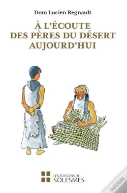 Capa do artigo À L'Écoute Des Pères Du Désert Aujourd'Hui