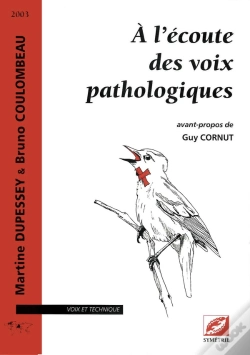 Capa do artigo À L'Écoute Des Voix Pathologiques