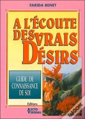 A L'Ecoute Des Vrais Desirs