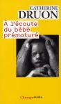 À L'Écoute Du Bébé Prématuré - Preview