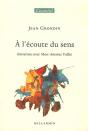 À L'Écoute Du Sens - Preview