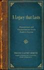 A Legacy That Lasts - Preview