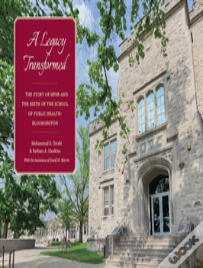A Legacy Transformed