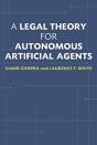 A Legal Theory For Autonomous Artificial Agents - Preview