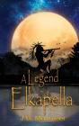 A Legend Of Elkapella - Preview