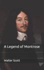 A Legend Of Montrose - Preview