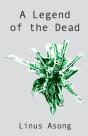 A Legend Of The Dead - Preview