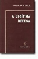 A Legítima Defesa