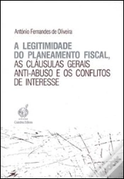 Capa do artigo A Legitimidade do Planeamento Fiscal, as Cláusulas Gerais Anti-Abuso e os Conflitos de Interesse