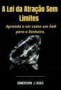 A Lei Da Atração Sem Limites - Preview