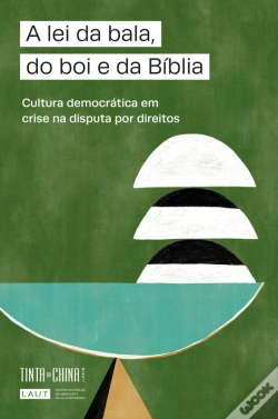 Capa do artigo A Lei Da Bala, Do Boi E Da Bíblia
