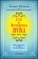 A Lei da Recompensa Divina