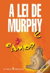 A Lei de Murphy e o Amor