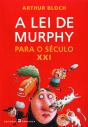 A Lei de Murphy para o Século XXI - Preview
