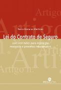 A Lei do Contrato de Seguro