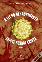 Capa do artigo A lei do Renascimento Existe Porque Existe