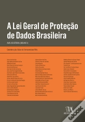 Capa do artigo A Lei Geral De Proteção De Dados Brasileira