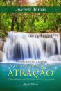 A Lei Universal da Atração - Preview