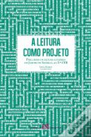 A Leitura como Projeto