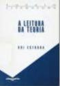 A Leitura da Teoria - Preview