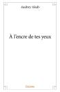 À L'Encre De Tes Yeux - Preview