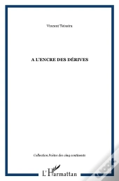 À L'Encre Des Dérives