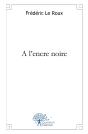 A L'Encre Noire - Preview