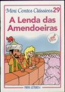 A Lenda das Amendoeiras