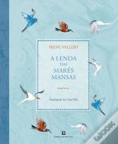 A Lenda das Marés Mansas