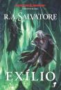 A Lenda De Drizzt Vol. 2 — Exílio - Preview