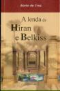 A Lenda de Hiran e Belkiss - Preview