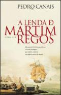 A Lenda de Martim Regos