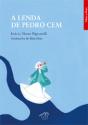 A Lenda de Pedro Cem - Preview