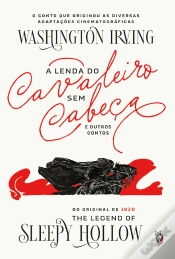 Capa do artigo A Lenda Do Cavaleiro Sem Cabeça E Outros Contos