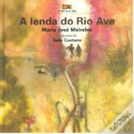 A Lenda do Rio Ave