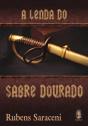 A Lenda do Sabre Dourado - Preview