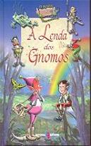 A Lenda dos Gnomos
