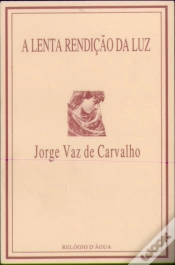 Capa do artigo A Lenta Rendição da Luz