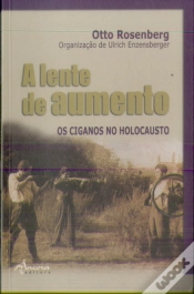 Capa do artigo A Lente de Aumento - Os Ciganos no Holocausto