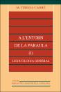 A L'Entorn De La Paraula (I): Lexicologia General - Preview
