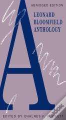 A Leonard Bloomfield Anthology