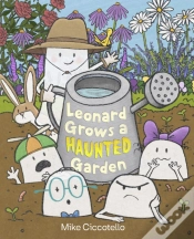 Capa do artigo A Leonard Grows A Haunted Garden