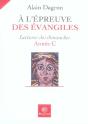 À L'Épreuve Des Évangiles ; Lectures Des Dimanches 2007 ; Année C - Preview