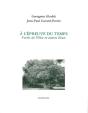 A L'Épreuve Du Temps / Forets De L'Oise - Preview
