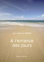 À L'Errance Des Jours... - Preview
