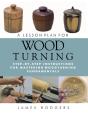 A Lesson Plan For Woodturning : Step-By-Step Instructions For Mastering Woodturning Fundamentals - Preview